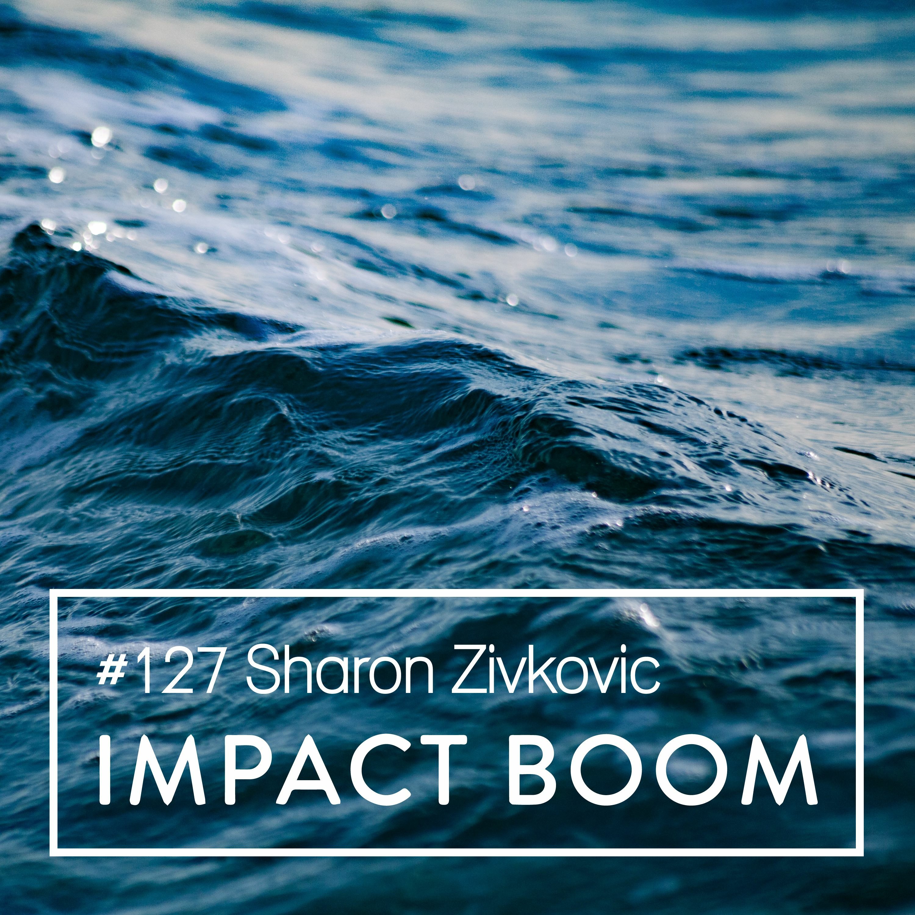 Episode 127 (2018) Sharon Zivkovic On Tackling Wicked Problems With Systemic Design episode artwork