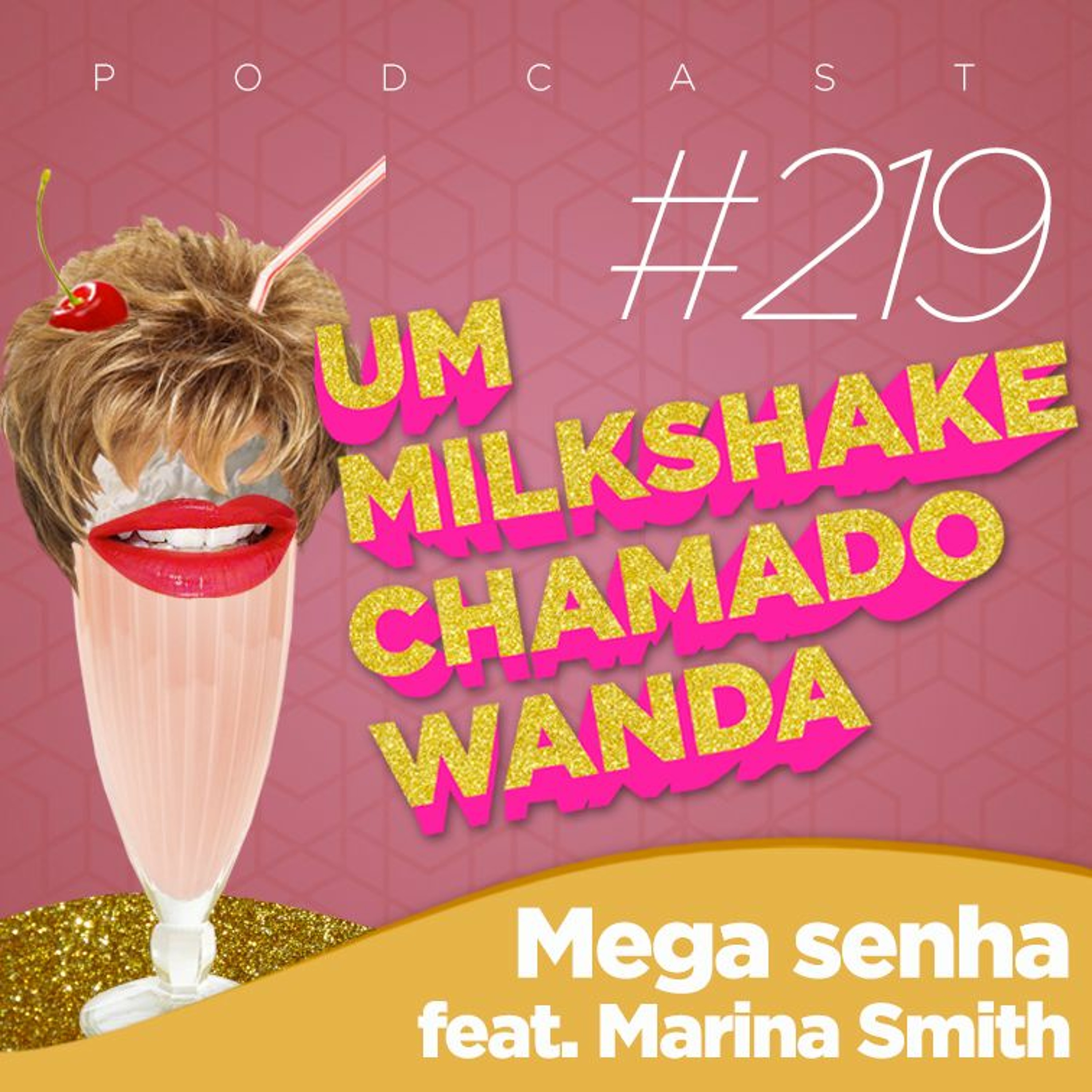 Um Milkshake Chamado Wanda