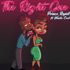 Prince Rapid Feat Wande Coal - The Right One