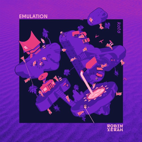 Robin Yerah - Emulation