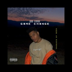 Game Change [ Prod. Seen ]