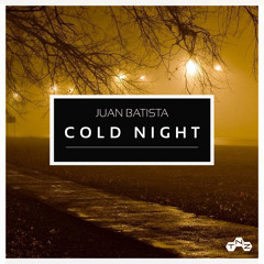 TNZ040 : Juan Batista - Cold Night (Original Mix)