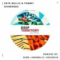 Pete Bellis & Tommy - Diamonds (Original Mix)