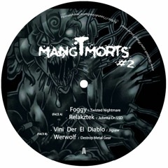 MangTmorts 2 "Twisted Nightmare" By Foggy