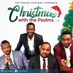 The Psalms - Christmas With The Psalms ( Prod. By Snockey)