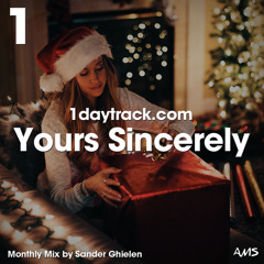 Monthly Mix December '18 | Sander Ghielen - Yours Sincerely | 1daytrack.com