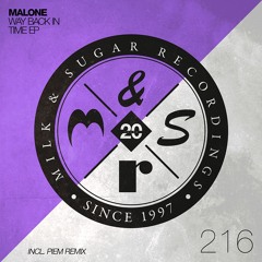 Malone - Way Back In Time (Original Mix)