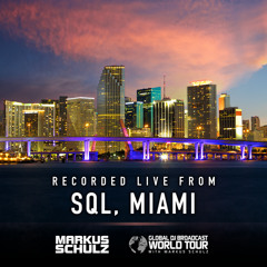 Markus Schulz - #GDJB World Tour: Miami 2018