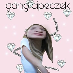 Gang Cipeczq (feat. suiquela)