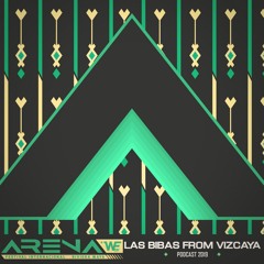 Las Bibas From Vizcaya - Arena Festival 2019 (Podcast 2)