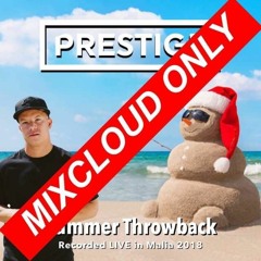 Full Mix on MIXCLOUD!! Summer Throwback - Live From Malia 2018