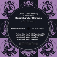 PREMIERE: CPEN ft. Bluey Robinson - I'm Searching (Kerri's Dark Dub) [Madhouse Records]