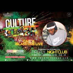 #CultureClash18 - Caribbean Mix || @Island_Dre
