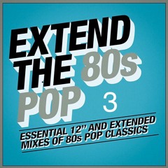 EXTEND THE 80's POP part 3.mp3