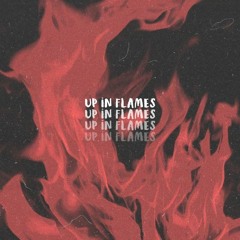 up in flames ft. KEEVΛ