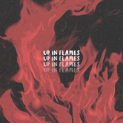 up in flames