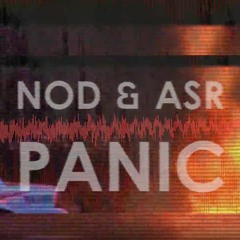 NOD & ASR - Panic (Original Mix)