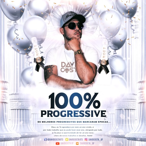 100% PROGRESSIVE (Spécial New Year) - David Costa