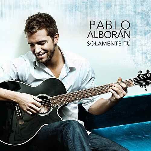 Stream Pablo Alborán - Solamente Tú (cover By Paul Marian) by Yurlei Camila  camacho | Listen online for free on SoundCloud