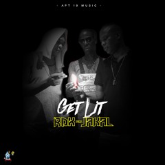 RDX (feat. Jakal) - Get Lit [Dirty]
