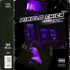 Diablo Chica Remix - Gio Baby x Bonsi x Bryan Manuel x Wong & Norbel