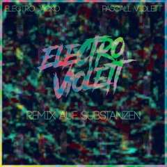 Electro Violett - Schon wieder Freitag (feat. Melody)