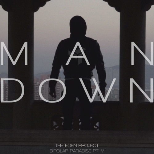 The Eden Project - Man Down (8D audio)