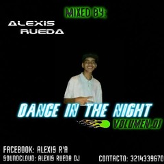 DANCE IN THE NIGHT VOL.01 2K18 LIVE SET!