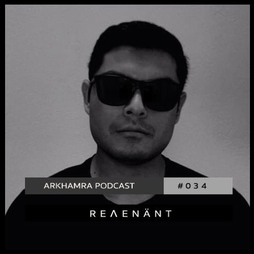ARKHAMRA Podcast [ARKP034] by Reʌenänt
