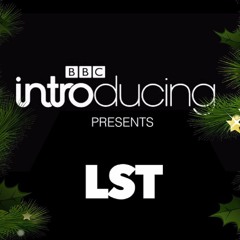LST - BBC Christmas Grime [MistaJam]