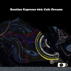 Cafe Dreams [RER 002]