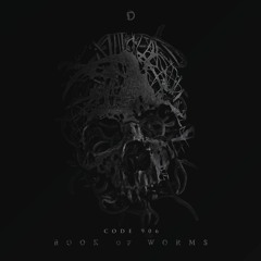 Code 906 - Book Of Worms EP