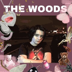 The Woods