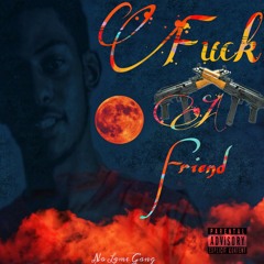 StillSavage - Fuck A Friend