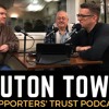 Luton Town Supporters' Trust Podcast - Season 2 Episode 6