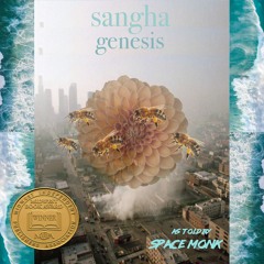 Sangha Genesis