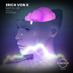 BJAM038 : Erich von K - Napoli (Original Mix)