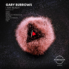 BJAM040 : Gary Burrows - I Am Ready (Aurelio Mendoza Remix)