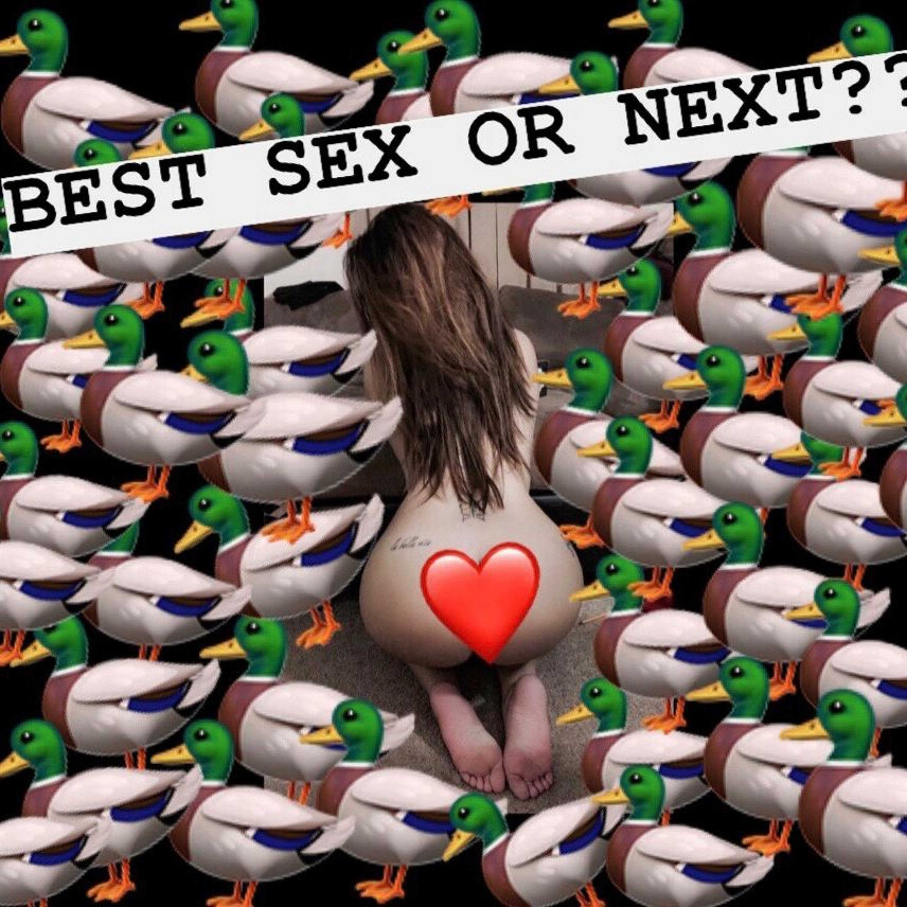 EP. 4 BEST SEX, OR NEXT
