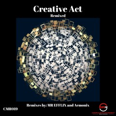 Creative Act (MR EFFLIX Remix) [Snippet]