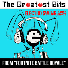 Electro Swing Dance Emote (from Fortnite Battle Royale) performed by The Greatest Bits