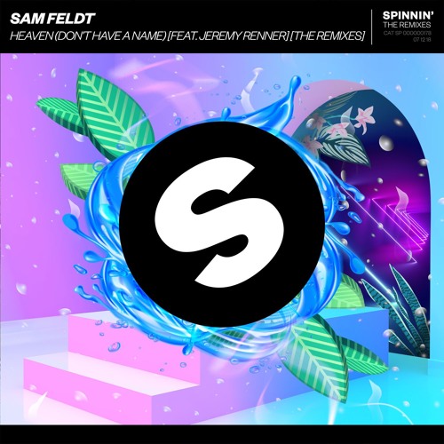 Stream Sam Feldt - Heaven (Don't Have A Name) [feat. Jeremy Renner] [Dastic  Remix] [OUT NOW] by Spinnin' Records | Listen online for free on SoundCloud