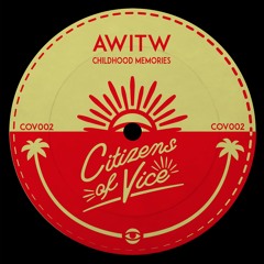 AWITW - Childhood (Tim Hutton Remix)