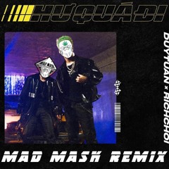 DUYTUAN Ft RICHCHOI - HU QUA DI ( MADMASK REMIX ) *FREE DOWNLOAD*
