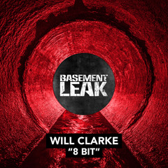 BL010 : Will Clarke - 8 Bit (Snippet)