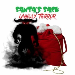 Santa's Sack (Of Unholy Terror)
