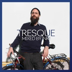 Tresque mixed by Ink!