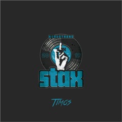 STAX 2019 - TIMOS (Deep House)