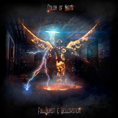 FullBurst-Hellsystem-Color of nigth [Free track]