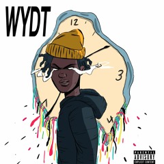 WYDT (Prod. Ben Maker)